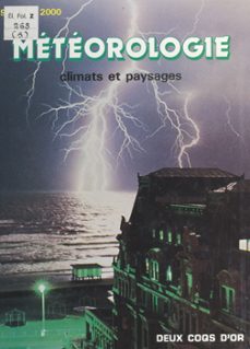 meteorologie : climats et paysages (ebook)-ralph hardy-david lambert-9782706262920
