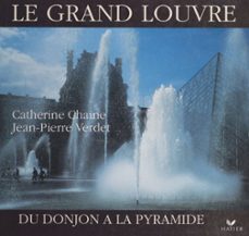 le grand louvre (ebook)-catherine chaine-jean pierre verdet-9782706288920