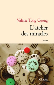 l'atelier des miracles (ebook)-valerie tong cuong-9782709643320