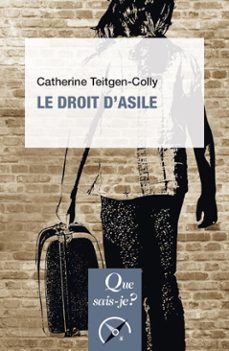 le droit d'asile (ebook)-catherine teitgen-colly-9782715433120