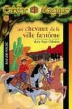 les chevaux de la ville fantome-9782747013420