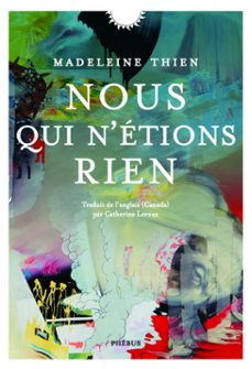 nous qui n'etions rien (ebook)-madeleine thien-9782752911520