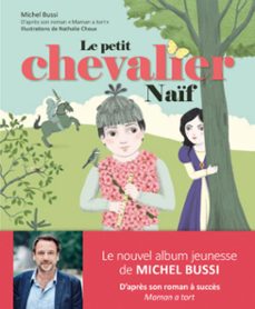 le petit chevalier naif (ebook)-michel bussi-9782806310620