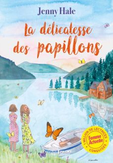 la delicatesse des papillons (ebook)-jenny hale-9782810439720