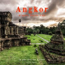 angkor (audiolibro)-pierre loti-9782821103320