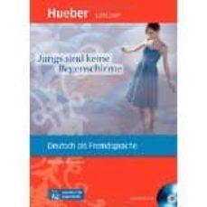 jungs sind keine regenschirme: deutsch als fremdsprache / leseheft mit audio-cd-9783193016720