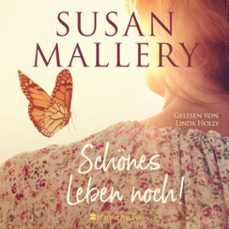 schones leben noch! (ungekurzt) (audiolibro)-susan mallery-9783365008720