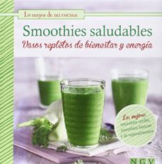 smoothies saludables: vasos repletos de bienestar y energia-9783625006220