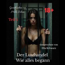 der lusthandel (audiolibro)-mila joleen-9783691496420