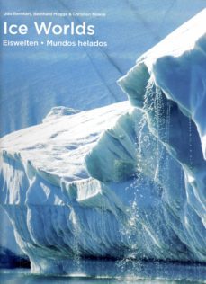 ice wordls - mundos helados-udo bernhart-bernhard mogge-9783741922220