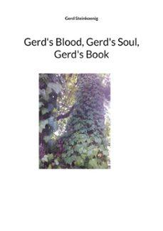 gerd's blood, gerd's soul, gerd's book (ebook)-9783758350320