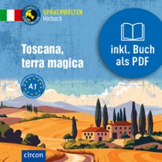 toscana, terra magica (audiolibro)-alessandra mattanza-9783790100020