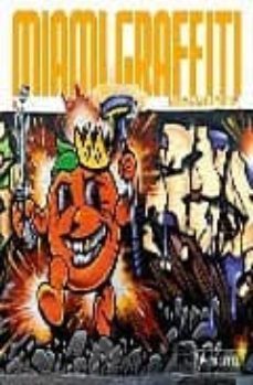 miami graffiti-james m. murray-9783791341620