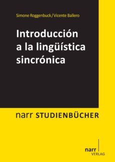 introducción a la lingüística sincrónica (ebook)-simone roggenbuck-vicente ballero-9783823375920