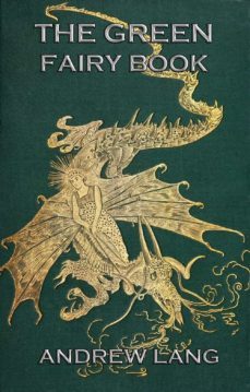 the green fairy book (ebook)-andrew lang-9783849609320
