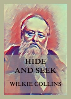 hide and seek (ebook)-wilkie collins-9783849658120