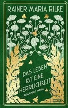 das leben ist eine herrlichkeit: gesammelte werke-9783868207620
