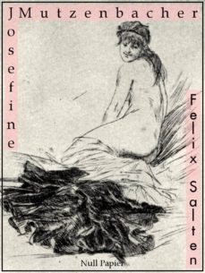 josefine mutzenbacher (ebook)-felix salten-9783943466720