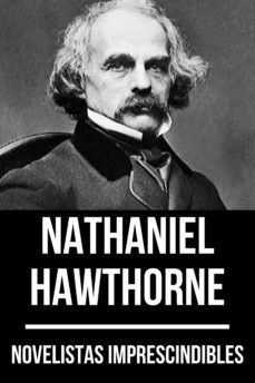 novelistas imprescindibles - nathaniel hawthorne (ebook)-nathaniel hawthorne-august nemo-9783968581620