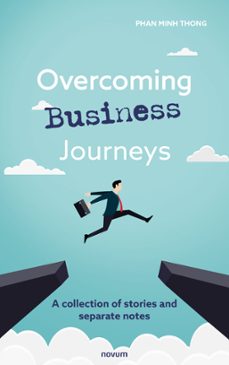 overcoming business journeys (ebook)-phan minh thong-9783991302520