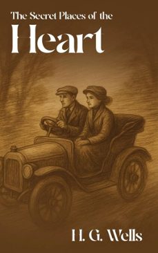 the secret places of the heart (ebook)-h. g. wells-9784558025920