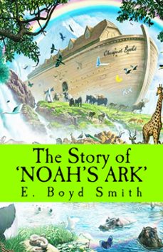 the story of noah's ark (ebook)-e. boyd smith-e. boyd smith-9786052259320