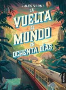 la vuelta al mundo en ochenta dias-9786070758720