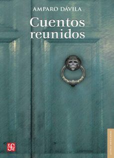 cuentos reunidos (ebook)-amparo dávila-9786071645920