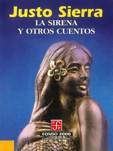 la sirena y otros cuentos (ebook)-justo sierra-9786071653420