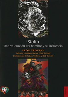 stalin. una valoracion del hombre y su influencia-leon trotsky-9786071666420