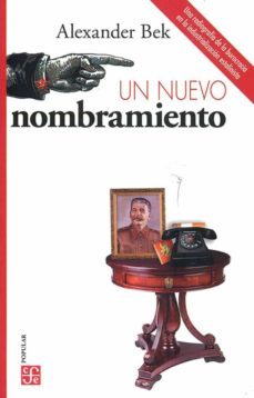 un nuevo nombramiento-alexander bek-9786071672520