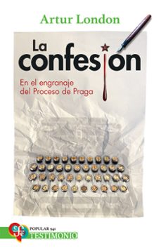 la confesion. en el engranaje del proceso de praga-arthur london-9786071683120