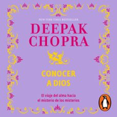 conocer a dios (audiolibro)-deepak chopra-9786073809320