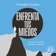 enfrenta tus miedos (audiolibro)-christopher paul jones-9786076390320