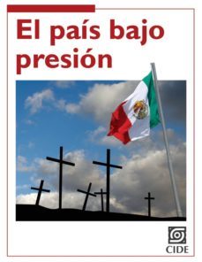 el pais bajo presion. (ebook)-alejandro anaya muñoz-9786077843320