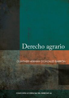 derecho agrario (ebook)-gunther gonzales barrón-9786123178420