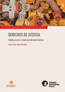 derechos de justicia (ebook)-juan diaz colchado-9786123252120