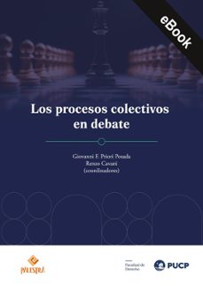 los procesos colectivos en debate (ebook)-giovanni f. priori posada-renzo cavani-9786123254520