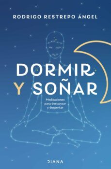 dormir y soñar (ebook)-rodrigo restrepo angel-9786287570320