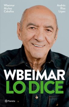 wbeimar lo dice (ebook)-wbeimar muñoz-9786287715820