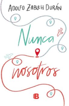 nunca nosotros (ebook)-adolfo zableh-9786287878020