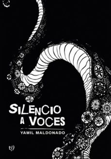 silencio a voces (ebook)-yamil maldonado-9786313063420