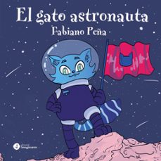 el gato astronauta (ebook)-fabiano peña-9786316578020