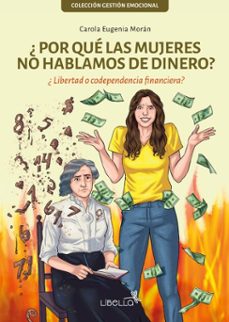 ¿por que las mujeres no hablamos de dinero? (ebook)-carola eugenia morán-9786316654120