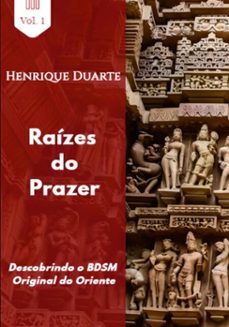 raizes do prazer (ebook)-henrique duarte-9786500692020