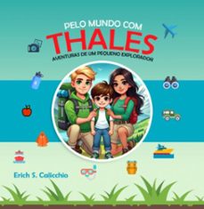 pelo mundo com thales (ebook)-smargiassi calicchio erich-9786501239620