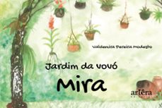 jardim da vovo mira (ebook)-valdemira pereira modesto-9786525022420