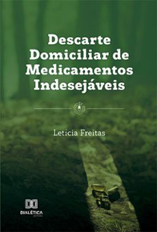 descarte domiciliar de medicamentos indesejáveis (ebook)-letícia freitas-9786525216720