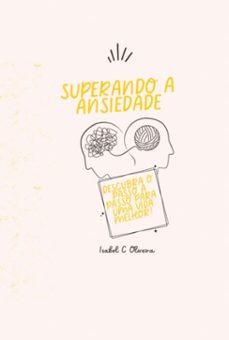 superando a ansiedade (ebook)-isabel c oliveira-9786526627020
