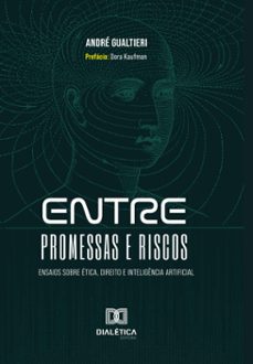 entre promessas e riscos (ebook)-9786527028420
